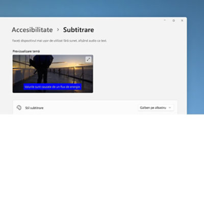 Setări pentru subtitrări în Windows 11