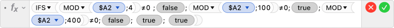 Editor Formula menampilkan formula =IFS(MOD($A2;4)≠0 ;FALSE;MOD($A2;100)≠0;TRUE;MOD($A2;400)≠0;FALSE; TRUE; TRUE).