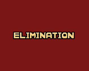 ELIMINATION