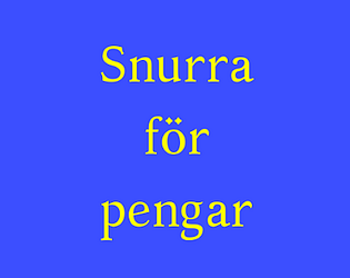 snurra for pengar