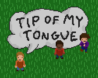 Tip of My Tongue