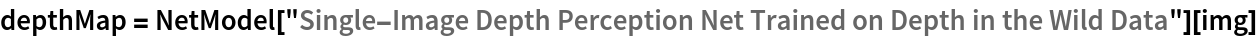 depthMap = NetModel["Single-Image Depth Perception Net Trained on Depth in the \
Wild Data"][img]